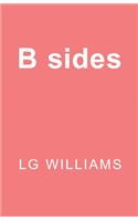 B sides