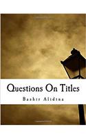 Questions on Titles