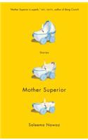 Mother Superior: Stories