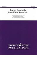 Largo Cantabile (from Flute Sonata #1)