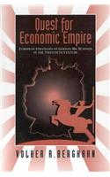 The Quest for Economic Empire