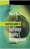 Practical Guide to Software Quality Management