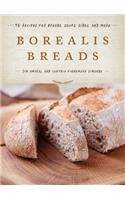 Borealis Breads: 75 Recipes for Breads, Soups, Sides, and More(English)