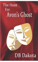 The Hunt For Avon's Ghost