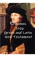 Erasmus 1516 Greek and Latin New Testament