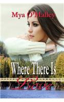 Where There Is Love