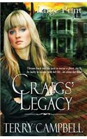 Craigs' Legacy Large Print