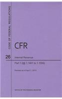 Code of Federal Regulations Title 26, Internal Revenue, Parts 1. 1401-1. 1550, 2014