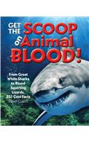 Get the Scoop on Animal Blood