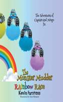 Adventures of Captain and Mingo: In: The Monster Mudder Rainbow Race