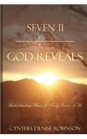 Seven II - God Reveals: Understanding What Is Freely Given to Us