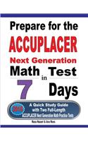 Prepare for the ACCUPLACER Next Generation Math Test in 7 Days