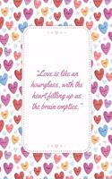 Love is like an hourglass
