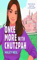 Once More with Chutzpah
