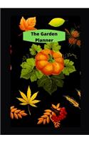 The Garden Planner: Novelty Line Notebook / Journal To Write In Perfect Gift Item (7x 10 inches) For Gardeners And Gardening Lovers.