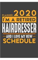 Planner 2020 for retired HAIRDRESSER