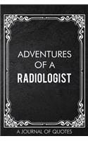 Adventures of A Radiologist