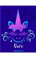 Vivi Sketchbook: Pink Unicorn Personalized First Name Sketch Book for Drawing, Sketching, Journaling, Doodling and Making Notes. Cute and Trendy, Fun and Fantasy Blu