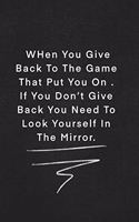 WHen You Give Back To The Game That Put You On . If You Don't Give Back You Need To Look Yourself In The Mirror.