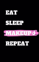 Eat Sleep Makeup Repeat