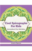 Cool Spirographs For Kids - Coloring Books 9 Year Olds Edition