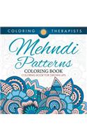 Mehndi Patterns Coloring Book - Coloring Book For Grown Ups