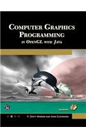 Computer Graphics Programming in OpenGL with Java