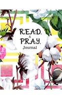 R.E.A.D. and P.R.A.Y. Journal