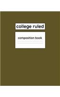 College Ruled Composition Book