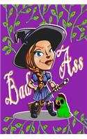 BADASS witch