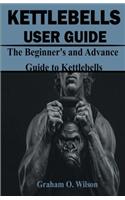 Kettlebells User Guide