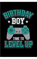 Birthday Boy Video Game: "A Journal, Notepad, or Diary to write down your thoughts. - 120 Page - 6x9 - College Ruled Journal - Writing Book, Personal Writing Space, Doodle, 