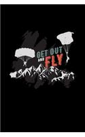 Get out and fly: 6x9 paragliding - dotgrid - dot grid paper - notebook - notes