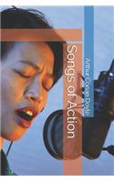 Songs of Action
