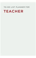 To-Do List Planner For Teacher