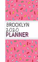 Brooklyn: : 2020 Personalized Planner: One page per week: Pink sprinkle design