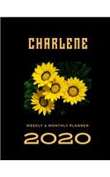 2020 Weekly & Monthly Planner: Charlene...This Beautiful Planner is for You-Reach Your Goals / Journal for Women & Teen Girls / Dreams Tracker & Goals Setting / Beautiful Planner 