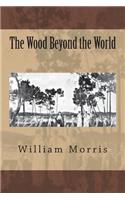 The Wood Beyond the World