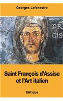Saint François d'Assise et l'Art italien