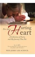 For the Hurting Heart