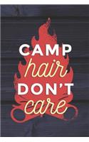 Camp Hair Don