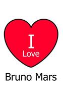 I Love Bruno Mars: Large White Notebook/Journal for Writing 100 Pages, Bruno Mars Gift for Girls, Boys, Women and Men