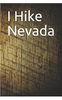 I Hike Nevada: Blank Lined Journal