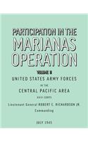 Participation in the Marianas Operation Volume II: (English)