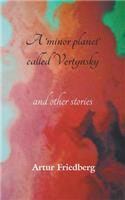 A 'minor planet' called Vertynsky