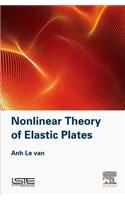 Nonlinear Theory of Elastic Plates