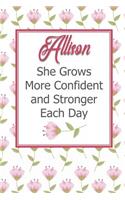 Allison She Grows More Confident and Stronger Each Day