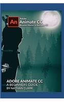 Adobe Animate CC a Beginners Guide