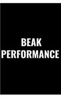 Beak Performance