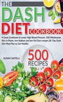 The Dash Diet Cookbook